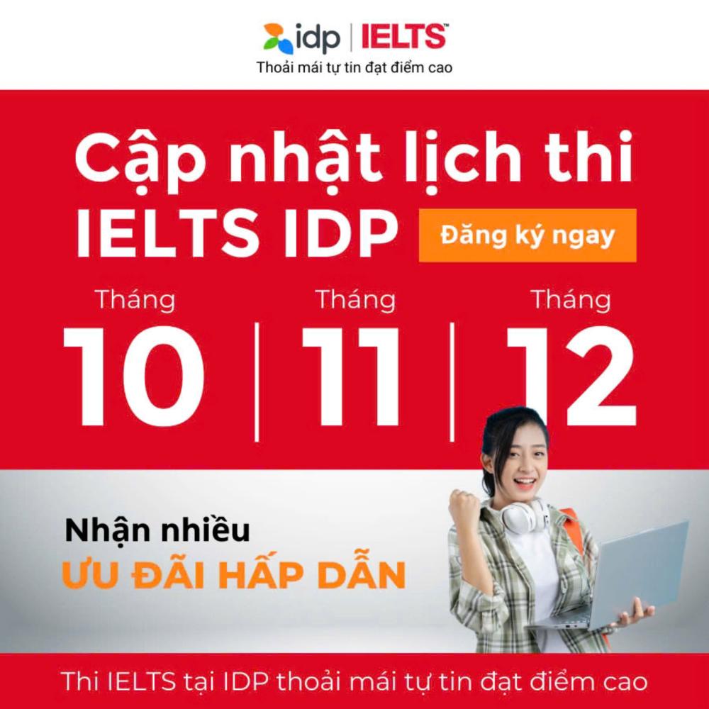 LỊCH THI IELTS QUÝ 4/2024 TẠI IDP ĐÀ NẴNG