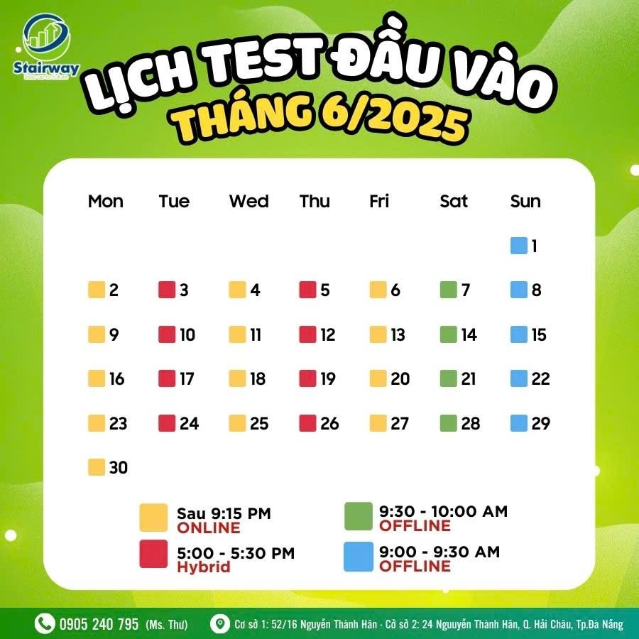 LỊCH TEST ĐẦU VÀO THÁNG 06/2025