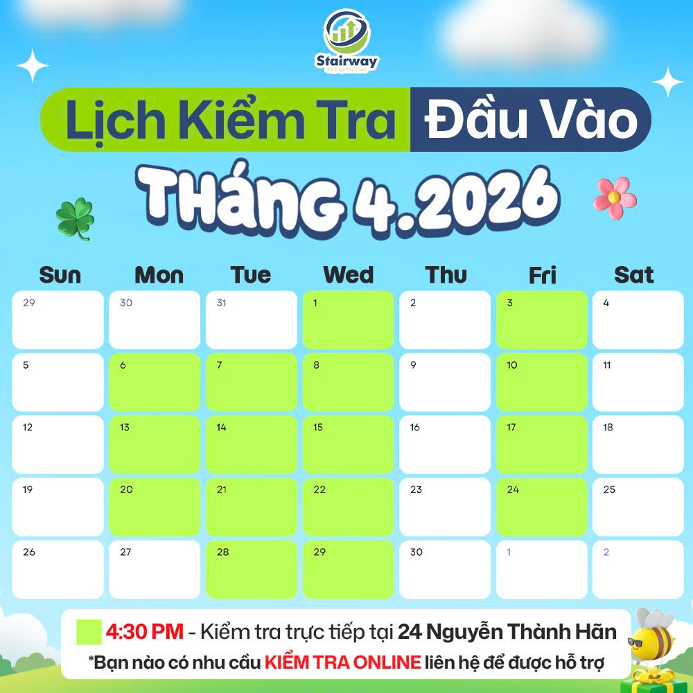 LỊCH TEST ĐẦU VÀO THÁNG 04/2026